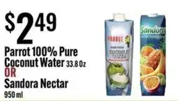 Jons International Parrot coconut water or Sandora nectar offer