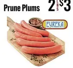 Jons International Eureka Prune Plums offer