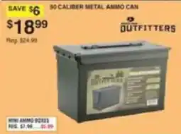 Dunham's Sports 2 outfitters 30 caliber metal ammo can offer