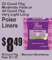 Super Fresh Poise Liners offer