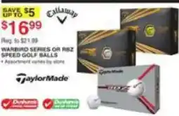 Dunham's Sports Callaway warbird series or rsz speed golf balls offer