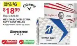 Dunham's Sports Callaway hex diablo or extra soft golf balls offer