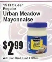 Super Fresh Urban Meadow Mayonnaise offer