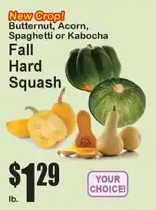 Super Fresh Butternut, Acorn, Spaghetti or Kabocha Fall Hard Squash offer