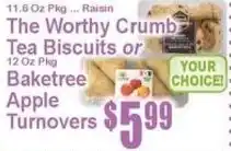 Super Fresh The Worthy Crumb Tea Biscuits or Baketree Apple Turnovers offer