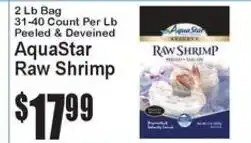 Super Fresh Aquastar raw shrimp offer