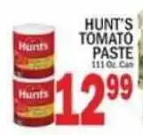 C Town Hunt's tomato paste offer