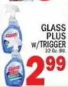 C Town Glass Plus w/trigger offer
