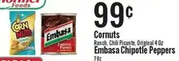 Jons International Cornuts or Embasa Chipotle Peppers offer