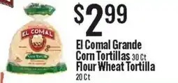 Jons International El Comal Grande Corn Tortillas, Flour Wheat Tortilla offer
