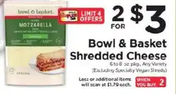 ShopRite Bowl & Basket Shredded Cheese offer