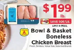 ShopRite Bowl & Basket Boneless Chicken Breast offer