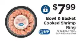 ShopRite Bowl & Basket Cooked Shrimp Ring offer