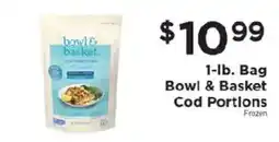 ShopRite Bowl & Basket Cod Portions offer
