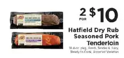 ShopRite Hatfield Dry Rub Seasoned Pork Tenderloin offer