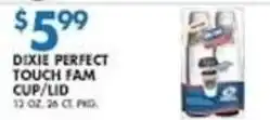 Associated Dixie perfect touch fam cup/lid offer