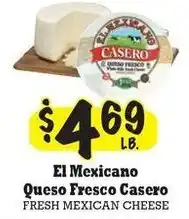 La Michoacana El Mexicano Queso Fresco Casero offer