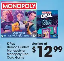 Fred Meyer Monopoly K-Pop Demon Hunters or Monopoly Deal Card Game offer