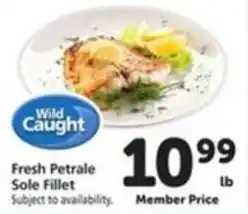 Vons Wild Caught Fresh Petrale Sole Fillet offer
