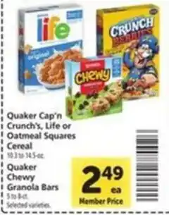 Vons Quaker Cap'n Crunch's, Life or Oatmeal Squares Cereal offer