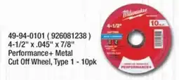 Fastenal Milwaukee Performance+ Metal Cut Off Wheel offer
