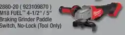 Fastenal M18 FUEL Braking Grinder Paddle Switch offer