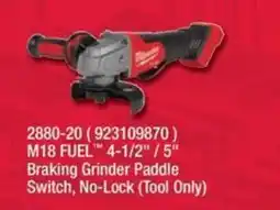Fastenal M18 Fuel 4-1/2" / 5" Braking Grinder Paddle Switch, No-Lock offer