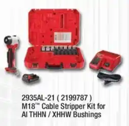Fastenal M18 Cable Stripper Kit for Al THHN / XHHW Bushings offer