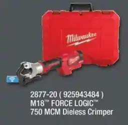 Fastenal Milwaukee M18 Force Logic 750 MCM Dieless Crimper offer