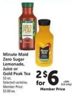 Vons Minute Maid Zero Sugar Lemonade, Juice or Gold Peak Tea offer