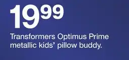 Target Transformers Optimus Prime metallic kids' pillow buddy offer