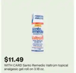 CVS Santo Remedio Valtrúm topical analgesic gel roll on 3.18 oz offer