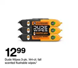 Target Dude Wipes 3-pk. 144-ct. fall scented flushable wipes offer
