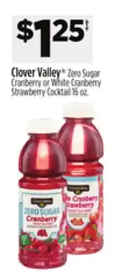 Dollar General Clover Valley Zero Sugar Cranberry or White Cranberry Strawberry Cocktail offer