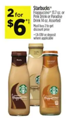Dollar General Starbucks* Frappuccino 13.7 oz. or Pink Drink or Paradise Drink 14 oz offer