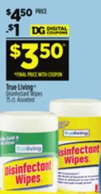 Dollar General True Living Disinfectant Wipes offer