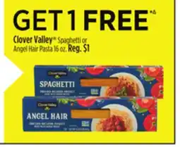 Dollar General Clover Valley Spaghetti or Angel Hair Pasta offer