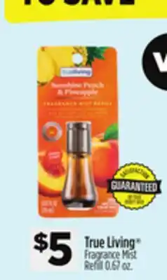 Dollar General True Living Fragrance Mist Refill offer