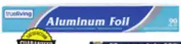 Dollar General True Living Aluminum Foil offer