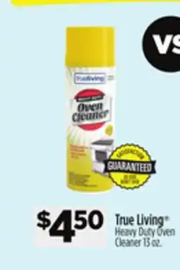 Dollar General True Living Heavy Duty Oven Cleaner offer
