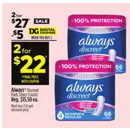 Dollar General Always Discreet Pads Select Counts offer