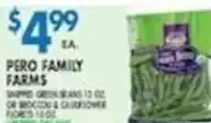 Met Foodmarkets Pero Family Farms Shredded Green Beans offer