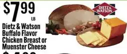 Jons International Dietz & Watson buffalo flavor chicken breast or muenster cheese offer