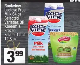 Super King Markets Rockview Lactose Free Milk 64 oz OR Kareem's Frozen Falafel 12 ct 12,8 oz offer