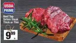 Super King Markets Beef Top Sirloin Steak Thick or Thin offer