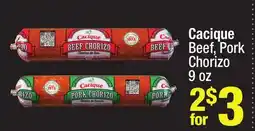Super King Markets Cacique Beef, Pork Chorizo offer