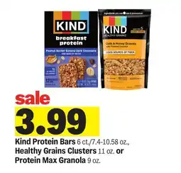Meijer Kind Protein Bars 6 ct./7.4-10.58 oz., Healthy Grains Clusters 11 oz. or Protein Max Granola 9 oz offer