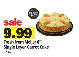 Meijer Fresh from Meijer 8 Single Layer Carrot Cake offer