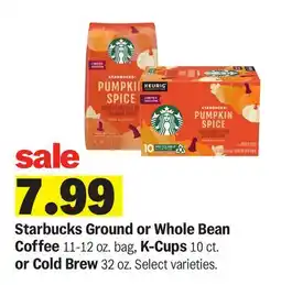 Meijer Starbucks Ground or Whole Bean Coffee 11-12 oz. bag, K-Cups 10 ct. or Cold Brew 32 oz offer