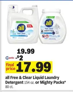 Meijer all Free & Clear Liquid Laundry Detergent 154 oz. or Mighty Packs* 80 ct offer
